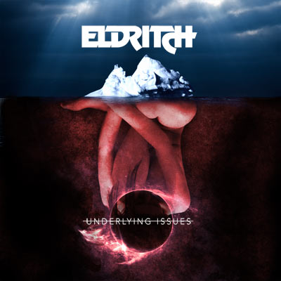 Underlying issues (Eldritch, 2015) 